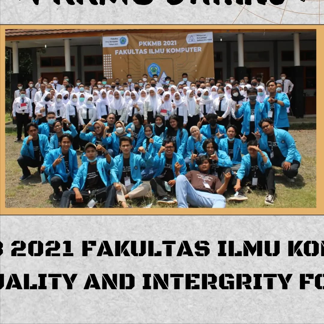 Kegiatan Pengenalan Kehidupan Kampus bagi Mahasiswa Baru (PKKMB) tahun 2021-2022
